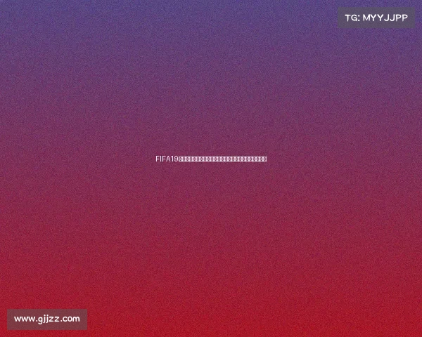 https://web.gjjzz.com/FIFA19世界杯模式玩法攻略从入门到实战技巧全面解析实用指南
